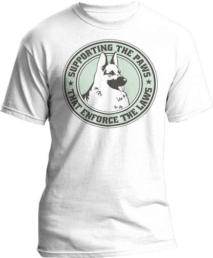 Paws That Enforce Laws K-9 T-Shirt